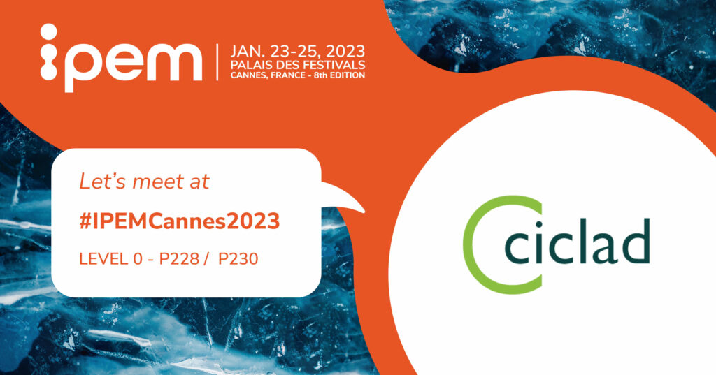 IPEM DU 23 AU 25 JANVIER 2023, CICLAD VOUS Y ATTEND !